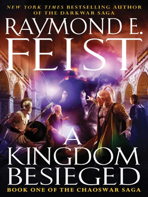Title details for A Kingdom Besieged by Raymond E. Feist - Wait list